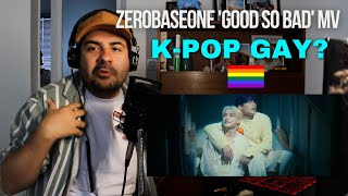 Reacción ZEROBASEONE 제로베이스원 GOOD SO BAD MV [upl. by Emeric]