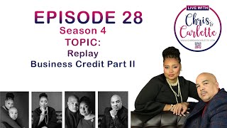 Chris and Carlette Live  Business Credit  Throwback [upl. by Renraw]