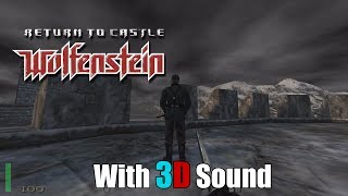 Return to Castle Wolfenstein w 3D spatial sound in iortcw 🎧 OpenAL Soft HRTF audio [upl. by Einrae558]