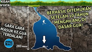 10 TAHUN MENGHILANG DI DASAR GUA TERDALAM Akhirnya Tubuhh Orang Ini Berhasil Ditemukan [upl. by Nava]