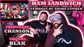 Ham Sandwich quotFFSquot FEMBOYS OF ANIME CYPHER Red Moon Reaction [upl. by Dang]