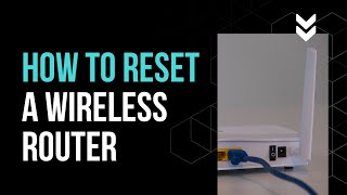 How To Reset A Wireless Router [upl. by Asir]