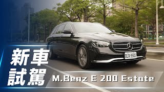 【新車試駕】MercedesBenz E 200 Estate AVANTGARDE｜科技再進化！德藝豪華旅行車【7Car小七車觀點】 [upl. by Ydnim]