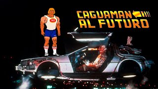 Caguaman te cotorrea Volver al Futuro [upl. by Arraet]