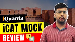 iQuanta Mock Review by CAT Topper iCAT Mocks [upl. by Otreblada20]