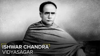 Remembering Ishwar Chandra Vidyasagar [upl. by Abbot]