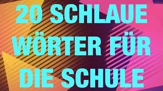 20 SCHLAUE WÖRTER für die SCHULE pt 2 I deutschstundeonline [upl. by Nilra]