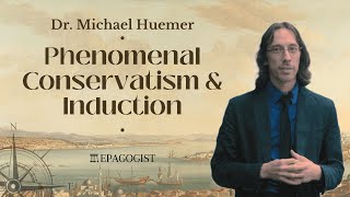 Phenomenal Conservatism amp Induction  With Michael Huemer [upl. by Giorgi]