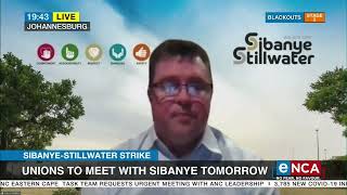 SibanyeStillwater Strike  Unions to meet with Sibanye [upl. by Annayar944]