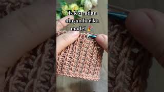 Tek sıradan oluşan harika model 🎉 ayrıntılı yapılışı 👉 video kısmında mevcut crochet diy knitting [upl. by Nilyarg272]