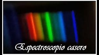 Espectroscopio Casero [upl. by Turoff108]