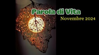 Parola di Vita novembre 2024 [upl. by Ardnahc]