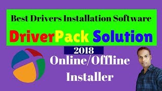 DriverPack Solution 2018 Online Or Offline Installer  Best Drivers Installation Software For All PC [upl. by Zaccaria]