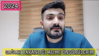 SAĞLIK BAKANLIĞI ALIMI İLE ALAKALI ÖNGÖRÜLERİM [upl. by Shaylynn]