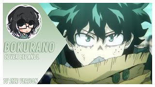 My Hero Academia  Bokura No OP TV Size【COVER ESPAÑOL  By Edgar Antunez】 [upl. by Arlene82]