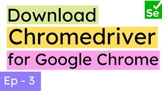 How to download chromedriver in Selenium  How to invoke the chrome browser  Selenium Ninja [upl. by Gagliano23]