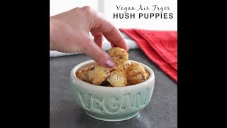 Vegan Air Fryer Hush Puppies [upl. by Lemkul]