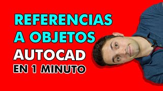 👉 CONFIGURAR las REFERENCIAS a OBJETOS en AutoCAD En menos de 1 minuto🤯 [upl. by Wimsatt504]