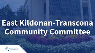 East KildonanTranscona Community Committee  2024 11 15 [upl. by Voorhis]