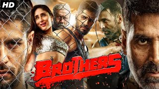 Brothers Full Movie 2015  Sidharth Malhotra  Akshay Kumar  Jacqueline  Story Review amp Facts [upl. by Ticon7]