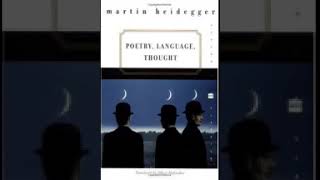 poetry Language Thought Martin Heidegger [upl. by Averir164]