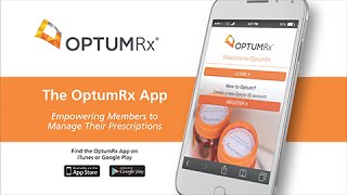 OptumRx Mobile App [upl. by Drahser531]