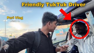 Odisha ভ্রমণ Toto driver er sathey বন্ধুত্ব ও hotel ee dama dami  puri vlog part  1 [upl. by Rehttam549]