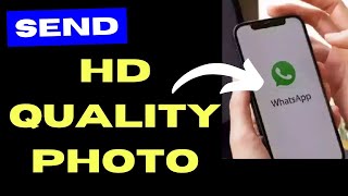 Send HD quality Photo on Whatsapp on iPhone [upl. by Winne18]