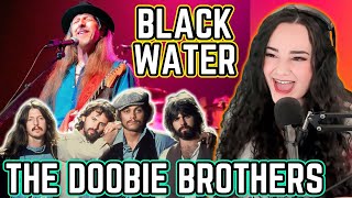 The Doobie Brothers  Black Water  Opera Singer Reacts LIVE [upl. by Etnauj]