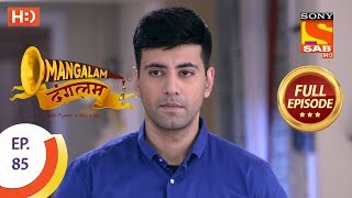 Mangalam Dangalam  Ep 85  Full Episode  11th March 2019 [upl. by Nerval696]