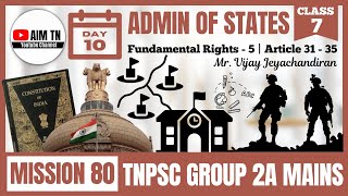 Admin of States  Class  7  Fundamental Rights  5  Article 3135  Mr Vijay Jeyachandiran [upl. by Rosette351]