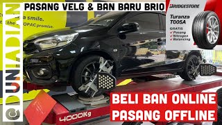 Ban Bridgestone Turanza T005A Beli Online  Pasang Offline di Otopac  Ganti Velg Honda Brio Part 2 [upl. by Emmerie543]