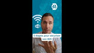 5 étapes pour sécuriser ton wifi [upl. by Nnayllehs]