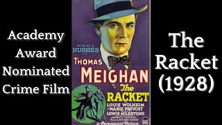 The Racket 1928  Academy AwardNominated Crime Classic by Howard Hughes  Full Movie [upl. by Aihsem]