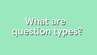 Question types in Typeform  Typeform Help Center [upl. by Kliman]