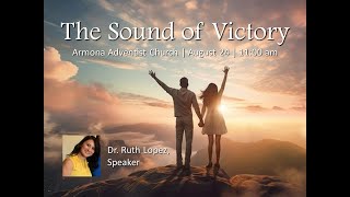 quotThe Sound of Victoryquot  Dr Ruth Lopez [upl. by Renfred]