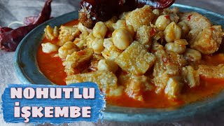 NOHUTLU İŞKEMBE YEMEĞİ NASIL YAPILIR💯MALZEMELERİ VE TARİFİ 👌 MENUDO 🔝TRIPE STEW RECIPE [upl. by Haden537]