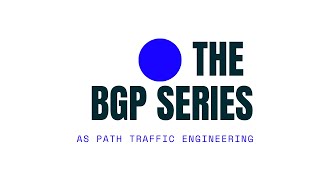 BGP AS Path Traffic Engineering [upl. by Fairleigh]