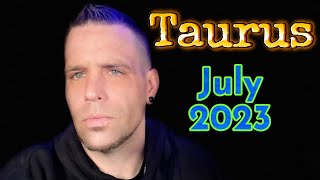 Taurus  It’s over  July 2023 [upl. by Fasta]