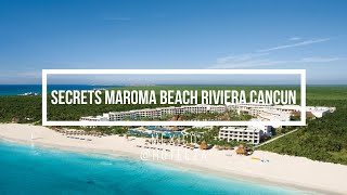 Secrets Maroma Beach Riviera Cancun Hotel Mexico [upl. by Hait]