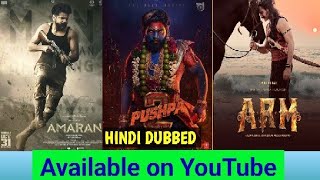 3 NEW SOUTH HINDI DUBBED MOVIES AVALABLE ARM MOVIE AMARAN MOVIE PUSHPA 2 MOVIE HINDI DUBBED [upl. by Lledra310]