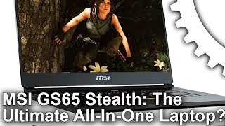 MSI GS65 Stealth with GTX 1070 MaxQ Review The Ultimate AllInOne Laptop [upl. by Calia255]