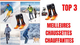 TOP 3 MEILLEURES CHAUSSETTES CHAUFFANTES 2022 [upl. by Mandi]