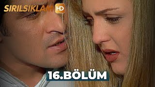 Sırılsıklam 16 Bölüm  HD Restorasyon [upl. by Siblee]