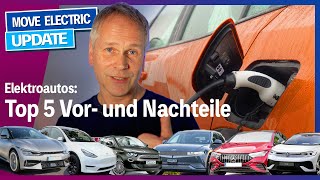 Elektroautos  Die Top 5 Vor und Nachteile die Ihr vor dem Kauf kennen solltet [upl. by Toogood]