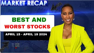 Best and Worst Stocks April 1519 2024 [upl. by Emmott101]