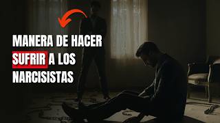 10 Maneras en que puedes hacer sufrir a los NARCISISTAS [upl. by Eugenie508]