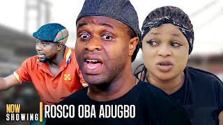 ROSCO OBA ADUGBO  Latest Nigerian Yoruba Movie Drama Starring Femi Adebayo Sanyeri [upl. by Thin]