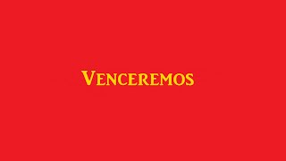 Venceremos [upl. by Nesila]