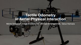 Tactile Odometry in Aerial Physical Interaction [upl. by Eedolem]